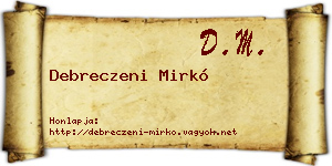 Debreczeni Mirkó névjegykártya